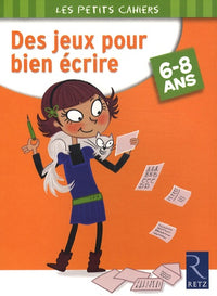 Des jeux pour bien écrire