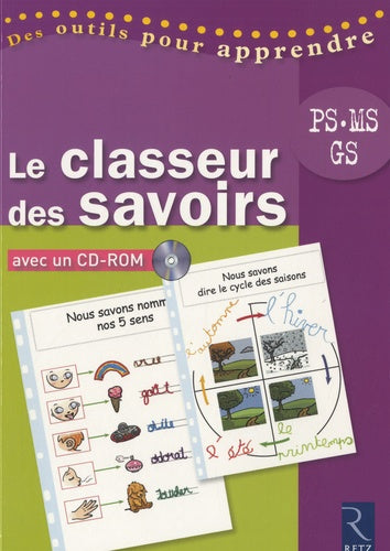 Le classeur des savoirs (+ CD-Rom)