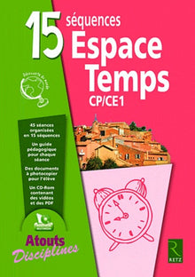 15 séquences Espace Temps CP CE1