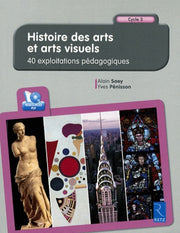 Histoire des arts et arts visuels (+ CD-Rom)