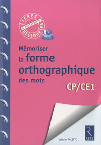 Mémoriser la forme orthographique des mots