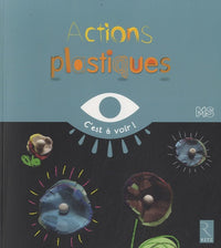 Actions plastiques MS