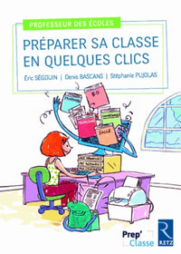 Préparer sa classe en quelques clics