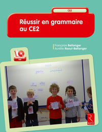 Réussir en grammaire au CE2