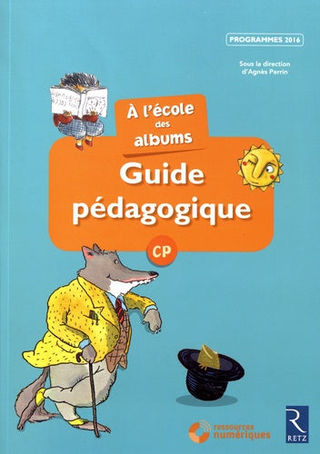 A l'école des albums CP - Guide pédagogique + cd - Série bleue