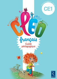 C.L.E.O. CE1 - Guide pédagogique