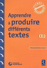 Apprendre à produire différents textes CE2