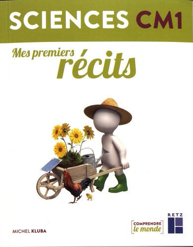 Sciences CM1 : Mes premiers récits