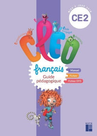 CLÉO Guide pédagogique CE2 pour le manuel, le fichier et le fichier DYS + CD-Rom - ÉDITION 2019