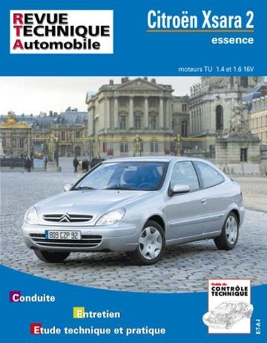 Revue Technique Automobile 647 - CITROEN XSARA PHASE 2 - 2000 à 2005