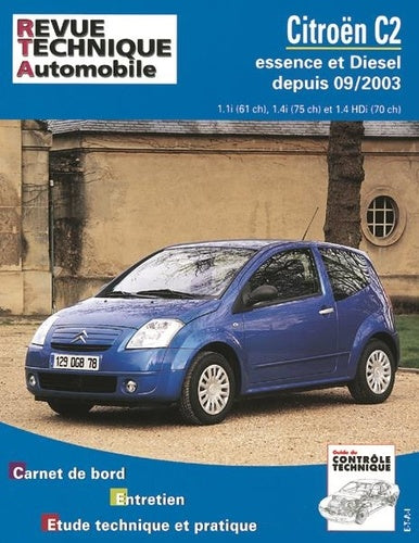 Revue Technique Automobile 684 - CITROEN C2 - 2003 à 2008
