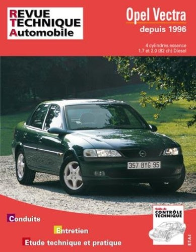 Revue Technique Automobile 728 - OPEL VECTRA II - B - 1995 à 1999