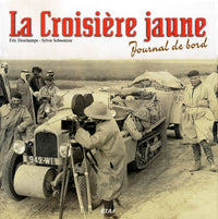 La Croisière jaune: 1929-1933