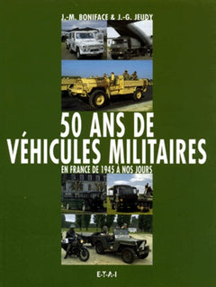 50 ans de véhicules militaires français