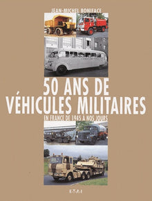 50 ans de véhicules militaires