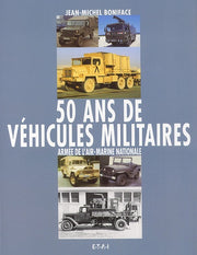 50 ans de véhicules militaires