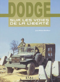 Dodge sur les voies de la liberté