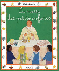 La Messe des petits enfants