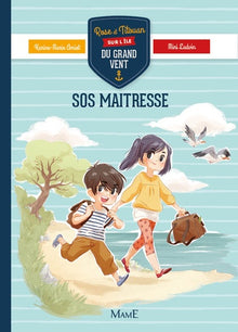 SOS maîtresse !