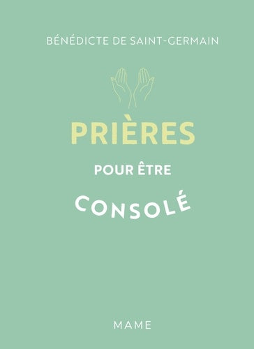 Prières pour être consolé