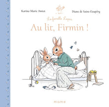 Au lit Firmin !