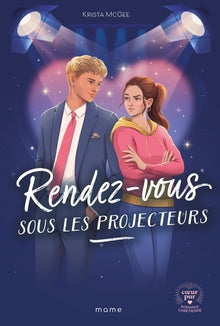 Rendez-vous sous les projecteurs