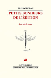 Petits bonheurs de l'édition - Journal de stage