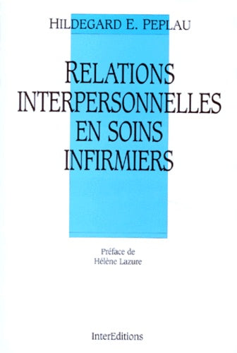 Relations interpersonnelles en soins infirmiers