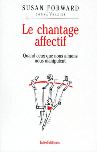 Le chantage affectif