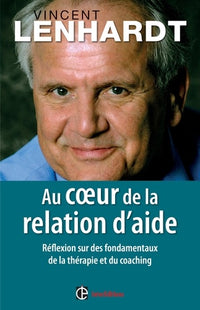 Au coeur de la relation d'aide