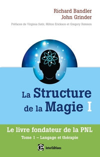 La structure de la magie I - Langage et thérapie