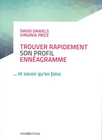 Trouver son profil Ennéagramme et savoir qu'en faire
