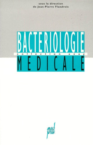 Bactériologie médicale