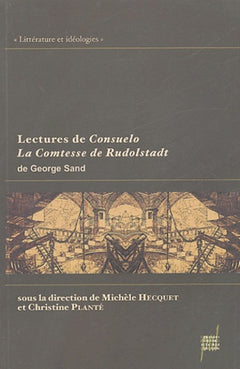 Lectures de Consuelo, la comtesse de Rudolstadt