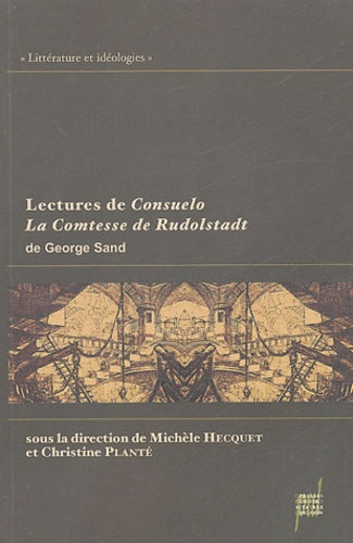 Lectures de Consuelo, la comtesse de Rudolstadt