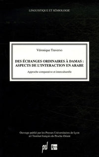 Des échanges ordinaires à Damas