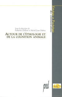 Autour de l'éthologie et de la cognition animale