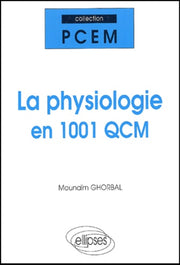 Physiologie en 1001 QCM