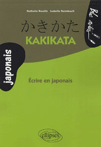 Kakikata, Écrire en japonais