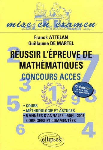 Réussir l'épreuve de mathématiques : Concours ACCES