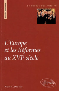 L'Europe et les Réformes