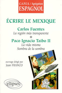 Écrire le Mexique
