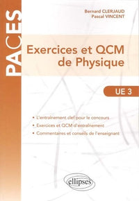 Exercices et QCM de Physique UE3 PACES