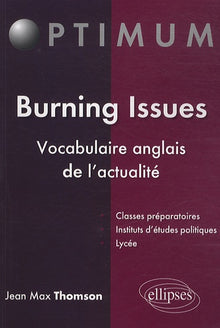 Burning Issues - Vocabulaire anglais de l'actualité