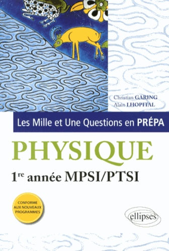 Les 1001 questions de la physique en prépa