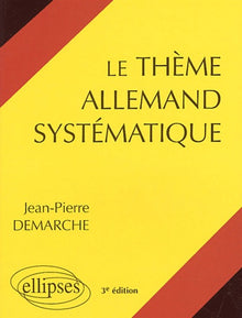 thème allemand systématique (Le)