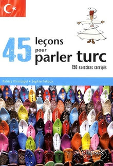45 leçons pour parler turc