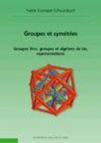 Groupes et symétries - 2ème édition