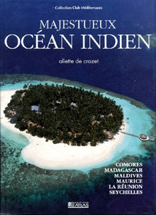 Majestueux océan Indien