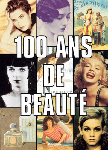 100 ans de beauté
